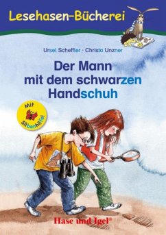 Der Mann mit dem schwarzen Handschuh / Silbenhilfe - Scheffler, Ursel