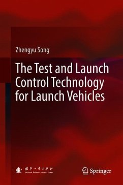 The Test and Launch Control Technology for Launch Vehicles - Song, Zhengyu