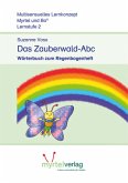 Deutsch Lernstufe 2: Das Zauberwald-Abc / Myrtel und Bo