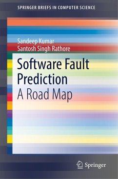 Software Fault Prediction - Kumar, Sandeep;Rathore, Santosh Singh