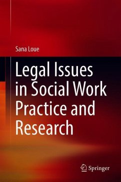 Legal Issues in Social Work Practice and Research - Loue, Sana