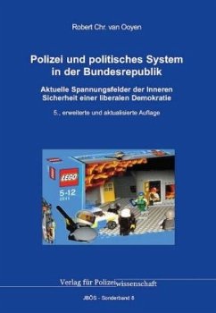 Polizei und politisches System in der Bundesrepublik - Ooyen, Robert Chr. van