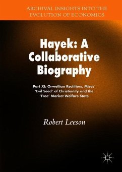 Hayek: A Collaborative Biography - Leeson, Robert