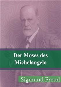 Der Moses des Michelangelo (eBook, PDF) - Freud, Sigmund