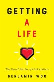 Getting a Life (eBook, ePUB)