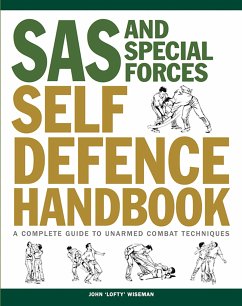 The SAS Self-Defence Manual (eBook, ePUB) - Wiseman, John 'Lofty'