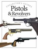 Pistols and Revolvers (eBook, ePUB)
