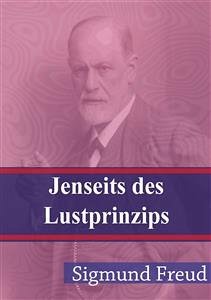 Jenseits des Lustprinzips (eBook, PDF) - Freud, Sigmund