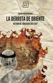 La derrota de oriente (eBook, ePUB)