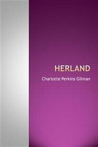 Herland (eBook, ePUB) - Perkins Gilman, Charlotte