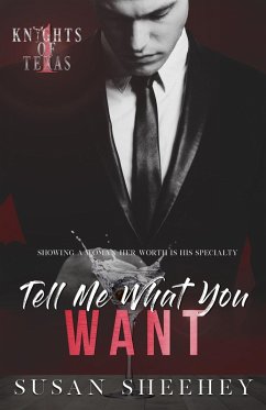 Tell Me What You Want (eBook, ePUB) - Sheehey, Susan