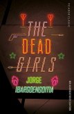 The Dead Girls (eBook, ePUB) The Dead Girls (eBook, ePUB)
