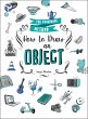 How to Draw an Object (eBook, ePUB) - Bild 1