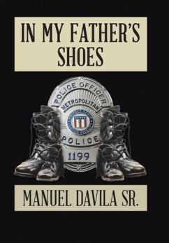 In My Father's Shoes - Davila Sr., Manuel