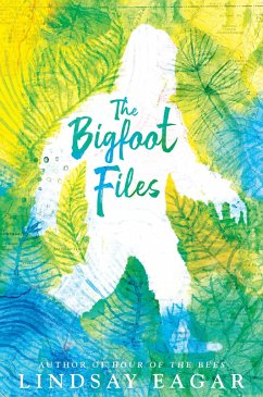 The Bigfoot Files - Eagar, Lindsay