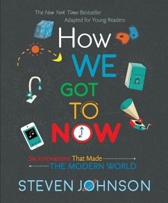 How We Got to Now - Johnson, Steven