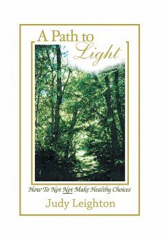 A Path to Light - Leighton, Judy
