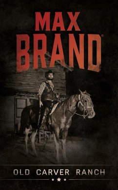 Cover Old Carver Ranch (eBook, ePUB)