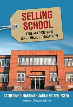 Selling School - DiMartino, Catherine; Jessen, Sarah Butler