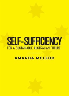 Self-Sufficiency for a Sustainable Australian Future - Mcleod, Amanda