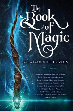 The Book of Magic: A Collection of Stories - Martin, George R. R.; Lynch, Scott