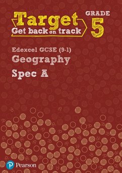 Target Grade 5 Edexcel GCSE (9-1) Geography Spec A Intervention Workbook - Kitchen, Rebecca;Hopkin, John;Frost, Lindsay