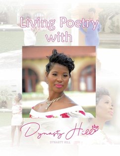 Living Poetry with Dynasty Hill - Hill, Dynasty