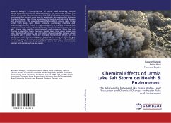 Chemical Effects of Urmia Lake Salt Storm on Health & Environment - Sadeghi, Bahareh;Mesri, Fakhri;Deyhim, Faramarz