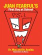 Juan Fearful's First Day at School - Bild 1