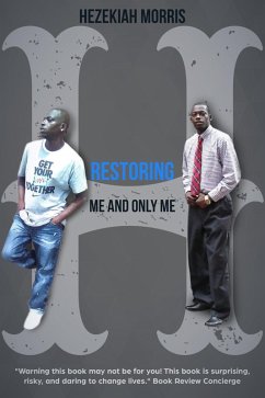 Cover Restoring: Me and Only Me (Restoring Hezekiah, #2) (eBook, ePUB)