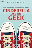 Cinderella and the Geek (eBook, ePUB) Cinderella and the Geek (eBook, ePUB)