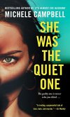 She Was the Quiet One (eBook, ePUB)