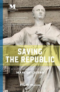 Saving the Republic - Martin, Eric D.