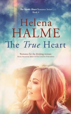 The True Heart - Halme, Helena