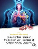 Implementing Precision Medicine in Best Practices of Chronic Airway Diseases