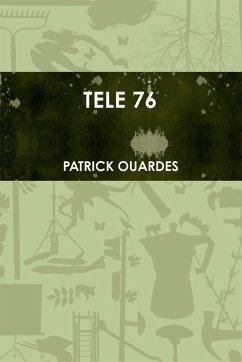 TELE 76 - Ouardes, Patrick