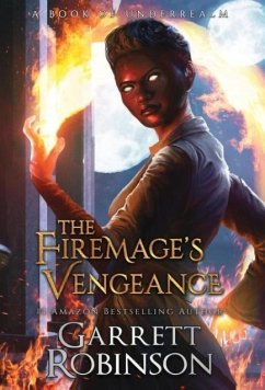 The Firemage's Vengeance - Robinson, Garrett; Conlin, Karen