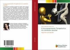 O Acompanhante Terapêutico no contexto escolar - Soares Leal, Maria Valdicelsia