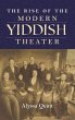 Rise of the Modern Yiddish Theater - Bild 1