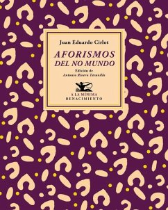 Aforismos del no mundo - Rivero Taravillo, Antonio; Cirlot Laporta, Juan-Eduardo