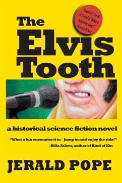 The Elvis Tooth - Pope, Jerald