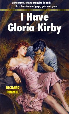 I Have Gloria Kirby (eBook, ePUB) - Himmel, Richard