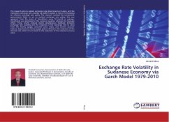 Exchange Rate Volatility in Sudanese Economy via Garch Model 1979-2010