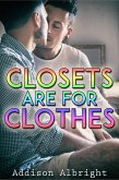Closets Are for Clothes (eBook, ePUB) Closets Are for Clothes (eBook, ePUB)