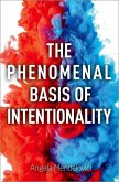 Phenomenal Basis of Intentionality