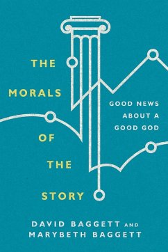 The Morals of the Story - Baggett, David