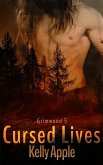 Cursed Lives (Grimwood, #5) (eBook, ePUB) Cursed Lives (Grimwood, #5) (eBook, ePUB)