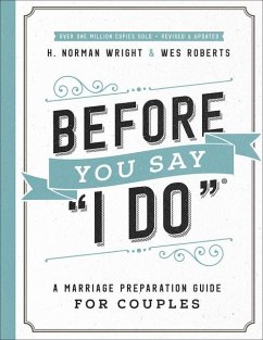 Before You Say I Do - Wright, H. Norman; Roberts, Wes