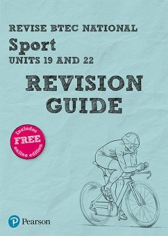 Pearson REVISE BTEC National Sport Units 19 & 22 Revision Guide inc online edition - 2023 and 2024 exams and assessments - Lal, Sonia;Hall, Layla;Manley, Chris