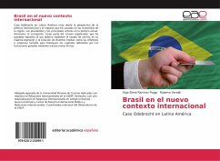 Brasil en el nuevo contexto internacional - Ramirez Poggi, Olga Elena;Veraldi, Roberto